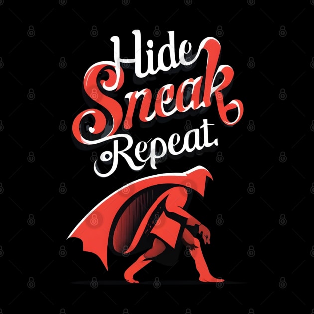 Hide, Sneak, Repeat - Black - Funny RPG by Fenay-Designs