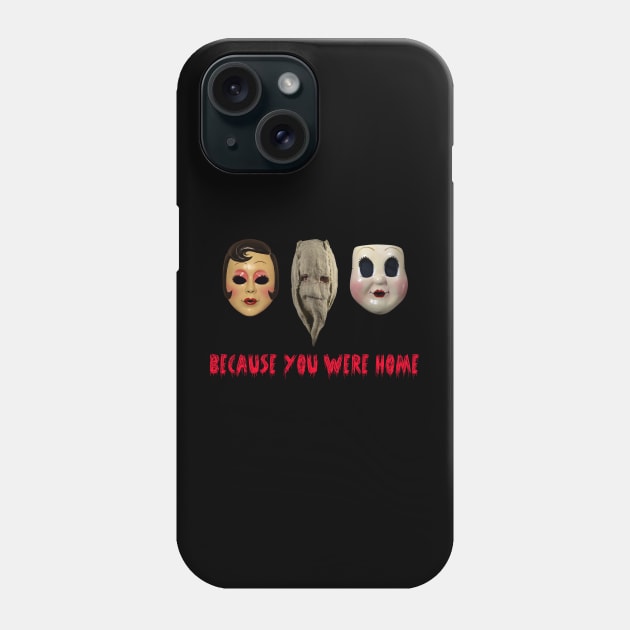 The Strangers Phone Case by blackboxclothes