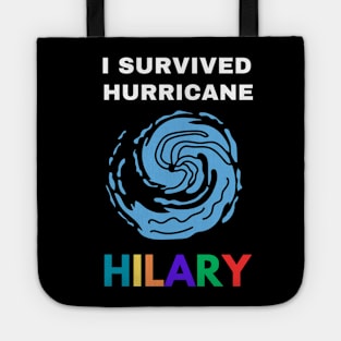 I Survived Hurricane Hilary Tote