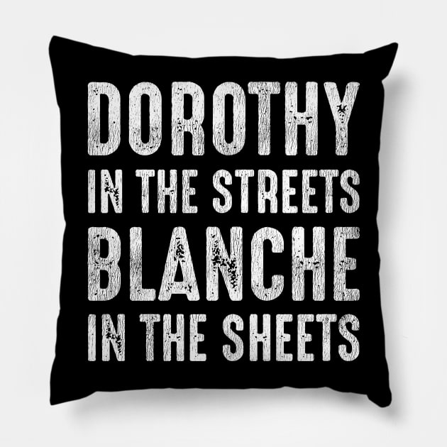 Dorothy In The Streets Pillow by madnem