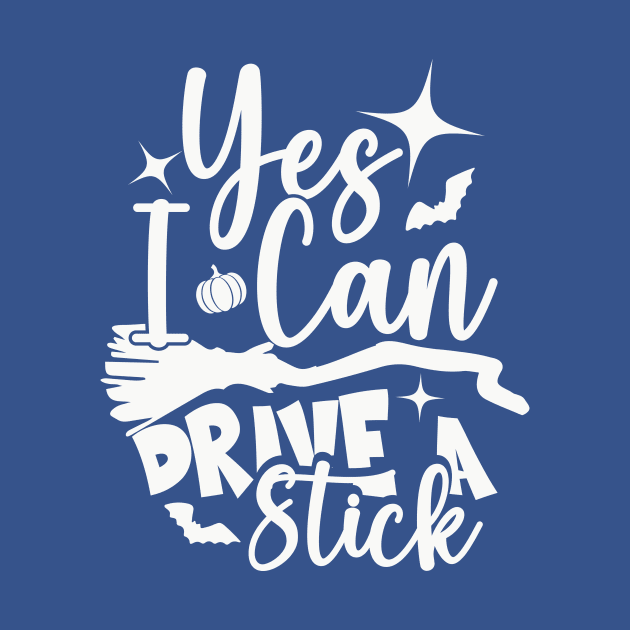 Yes I Can Drive A Stick by ARTGUMY