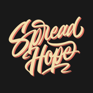 Spread Hope T-Shirt