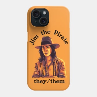 Jim The Pirate (They/Them) - Our Flag Means Death Phone Case