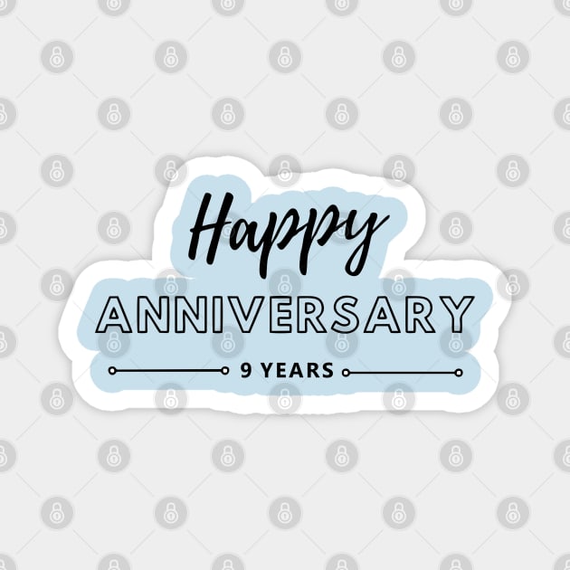 Happy Anniversary | 9 Year Magnet by ezhar.v.b