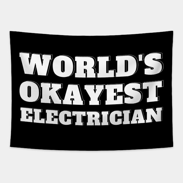 Electrician Tapestry by oneduystore