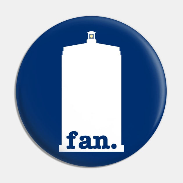 Fan (Police Box Version 1) Pin by fashionsforfans