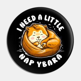 Nap-Enthusiast Capybara Humor - Unique Pun Design Pin