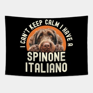 I Can’t Keep Calm I Have A Spinone Italiano Tapestry