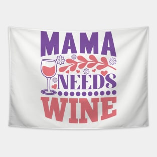 Mama Needs Wine Tapestry