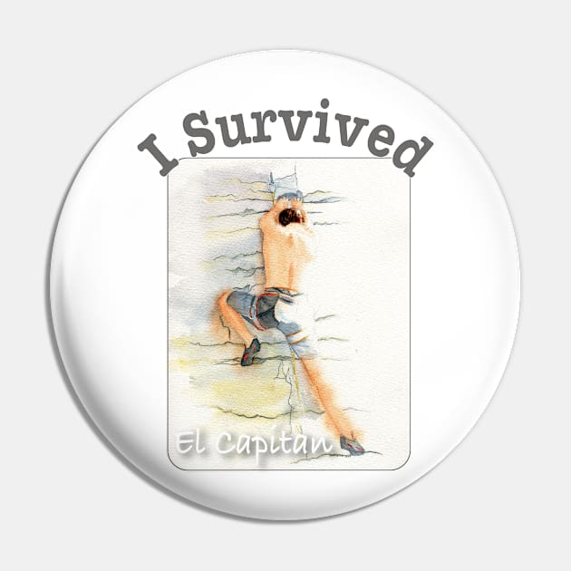 I Survived El Capitan Pin by MMcBuck