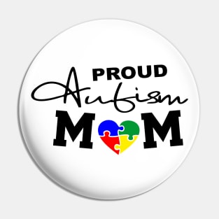 Autism Awareness - Proud Mother Pin