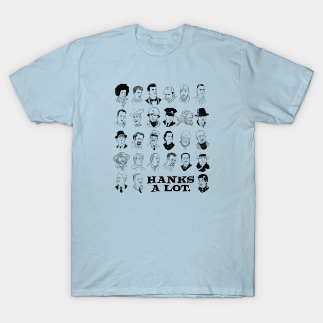 Hanks a Lot - Tomhanks - T-Shirt