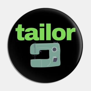 tailor Pin