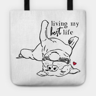 Funny Pitbull Living Best Life Tote