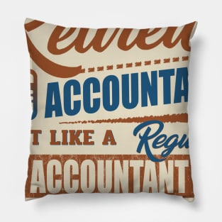 Retired Accountant Pillow