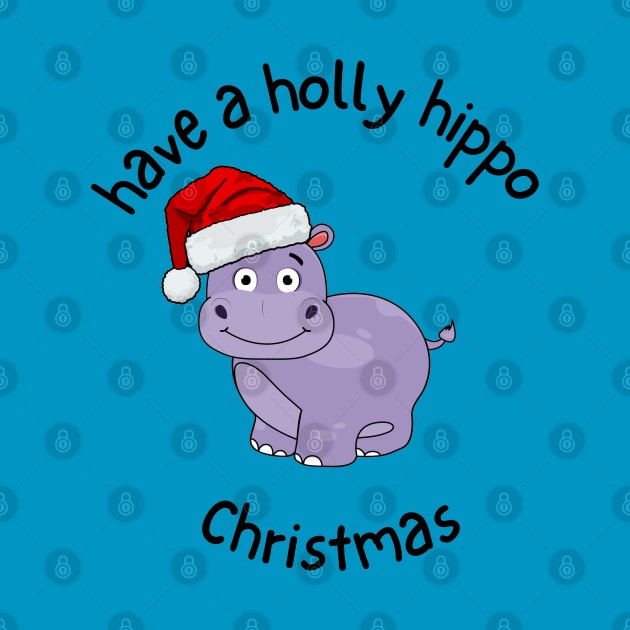 have a holly hippo Christmas by Pearlie Jane Creations