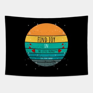 Find Joy In The Little Things - Live, Love, Laugh Tapestry