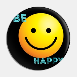 be happy Pin