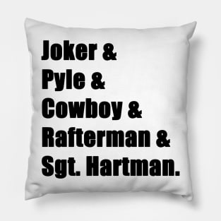 Full Metal Jacket Names Pillow