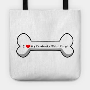 I Love My Pembroke Welsh Corgi Tote