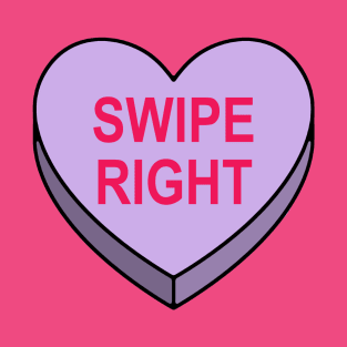 Valentines Candy Heart Purple Swipe Right T-Shirt