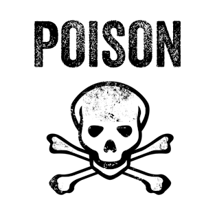 Poison symbol T-Shirt