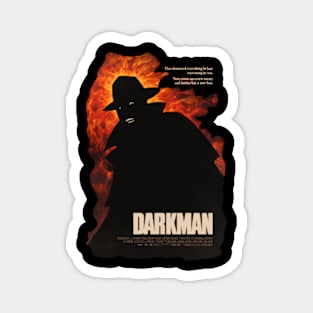 Beware... The Darkman! Magnet