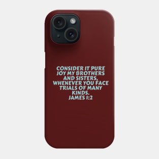 Bible Verse James 1:2 Phone Case