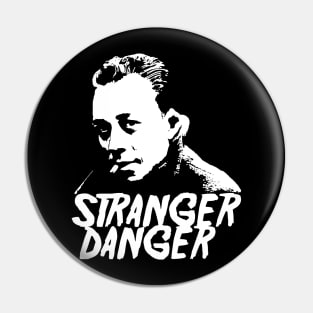 Stranger Danger - Albert Camus Pin