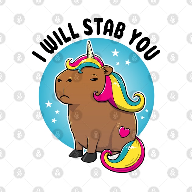 I will stab you Capybara Unicorn by capydays