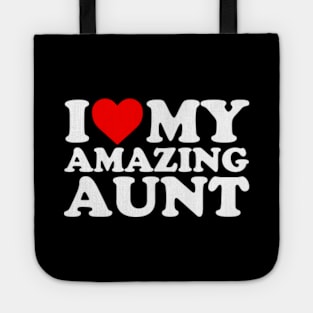 I Love My Amazing Aunt Tote