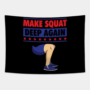 Make Squat Deep Again Tapestry