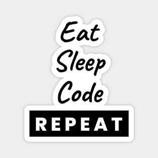 Eat Sleep Code Repeat Text Magnet