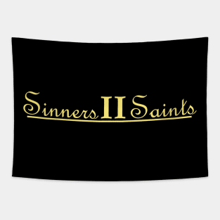 Sinners II Saints Tapestry