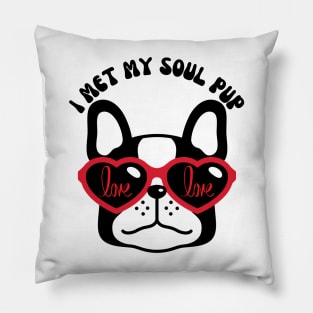 I Met My Soul Pup Valentines Gift For Dog Lovers Pillow