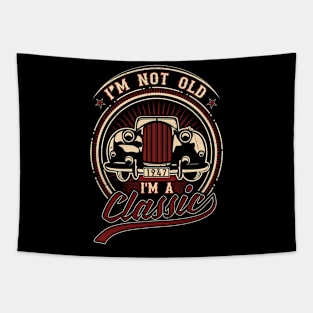 I'm Not Old I'm A Classic Oldtimer 1947 Love Gift Tapestry