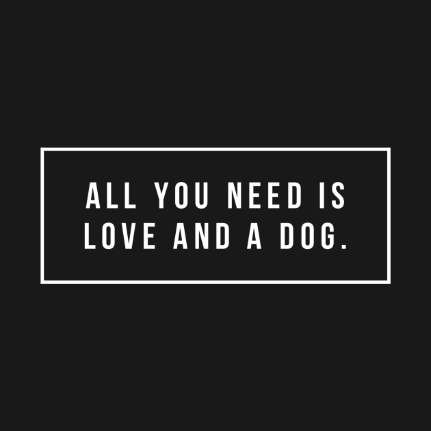 All you need is love and a dog by GMAT