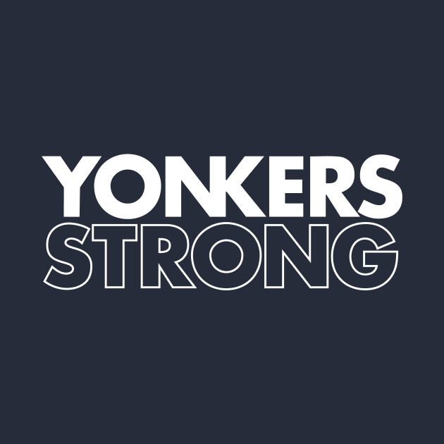 YONKERS STRONG by JP