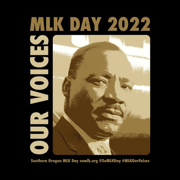 SO MLK DAY 2022 by mlkashland