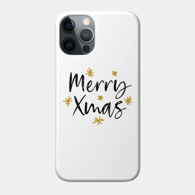 Merry Xmas - Merry Christmas And Happy New Year - Phone Case