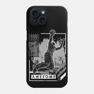 Streetball Never Dies Basketball Player Phone Case