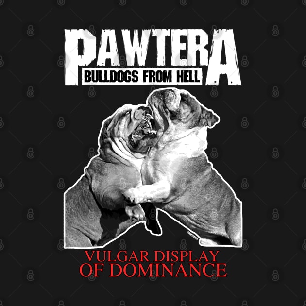 Pawtera // Bulldogs from Hell Heavy Metal Design by darklordpug