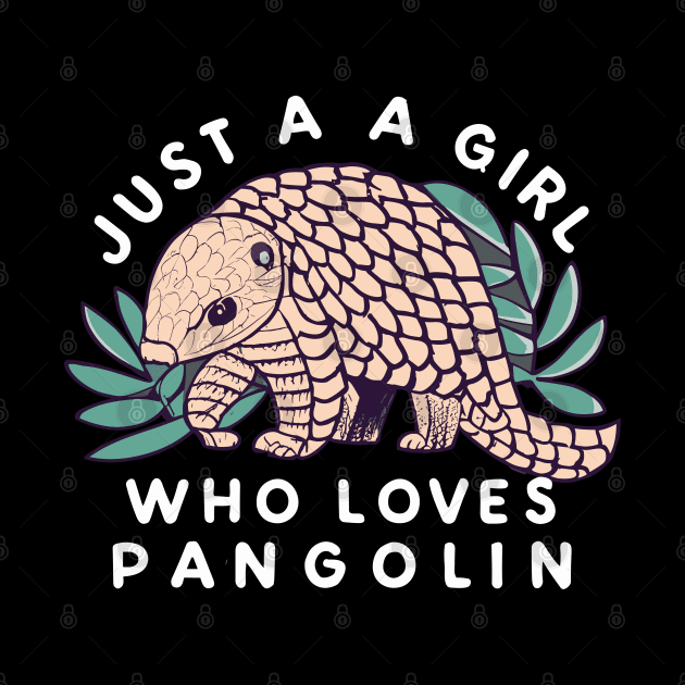 just a girl who loves Pangolin by CosmicCat