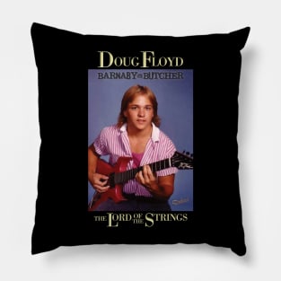 Doug Floyd: The Lord of the Strings Pillow