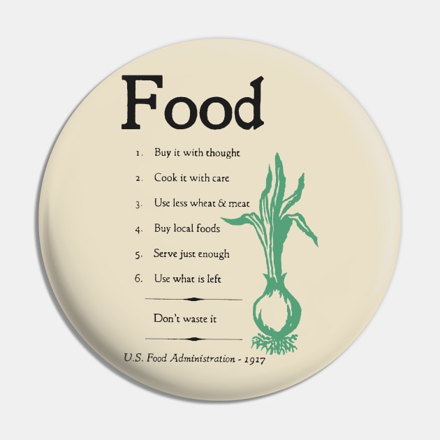 Food WW1 Rationing Poster - World War 1, Propaganda, Cooking, Historical, Chef Pin by SpaceDogLaika