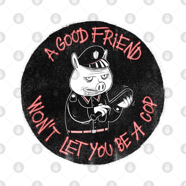 A good friend by adiartworks.com