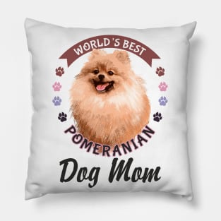 Pomeranian, World's Best Dog Mom T-Shirt Pillow