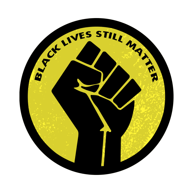 black lives still matter logos by Ajiw