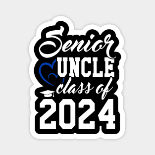 Class of 2024 Senior Gifts Funny Senior Uncle Magnet