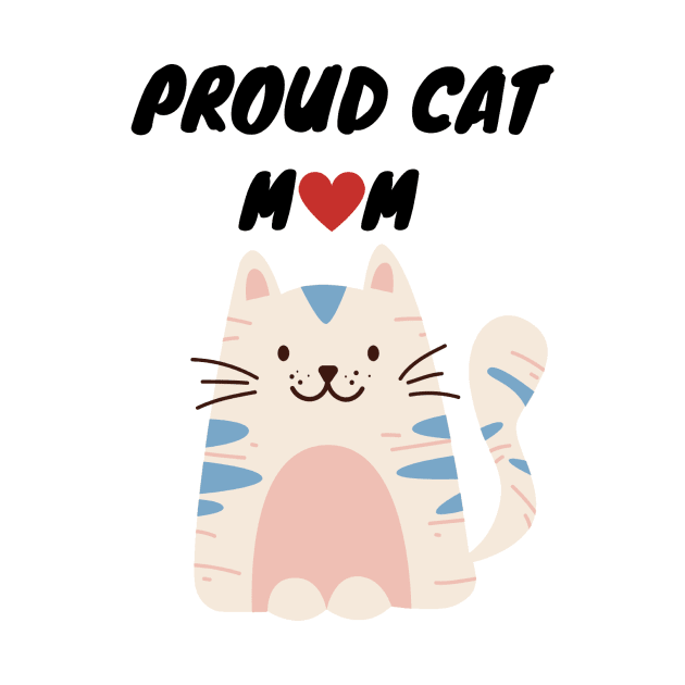 Proud Cat Mom by Simple D.